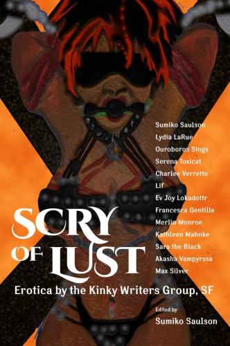 Scry of Lust Cover - Sumiko Saulson